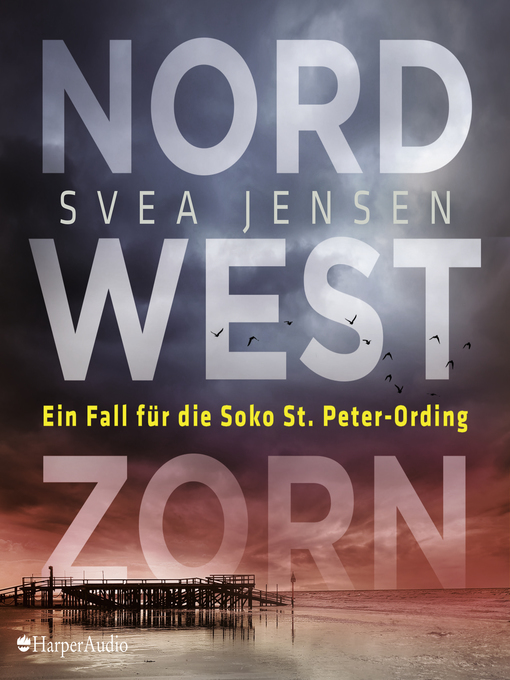 Title details for Nordwestzorn (ungekürzt) by Svea Jensen - Wait list